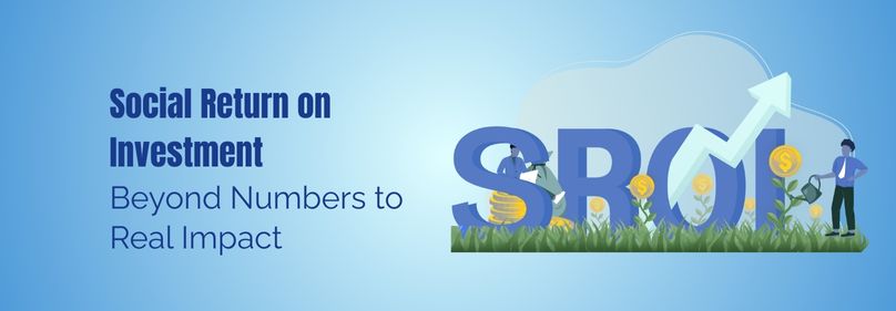 Banner with text ‘Social Return on Investment: Beyond Numbers to Real Impact’ alongside an illustration of SROI with coins, plants, and a growth arrow.